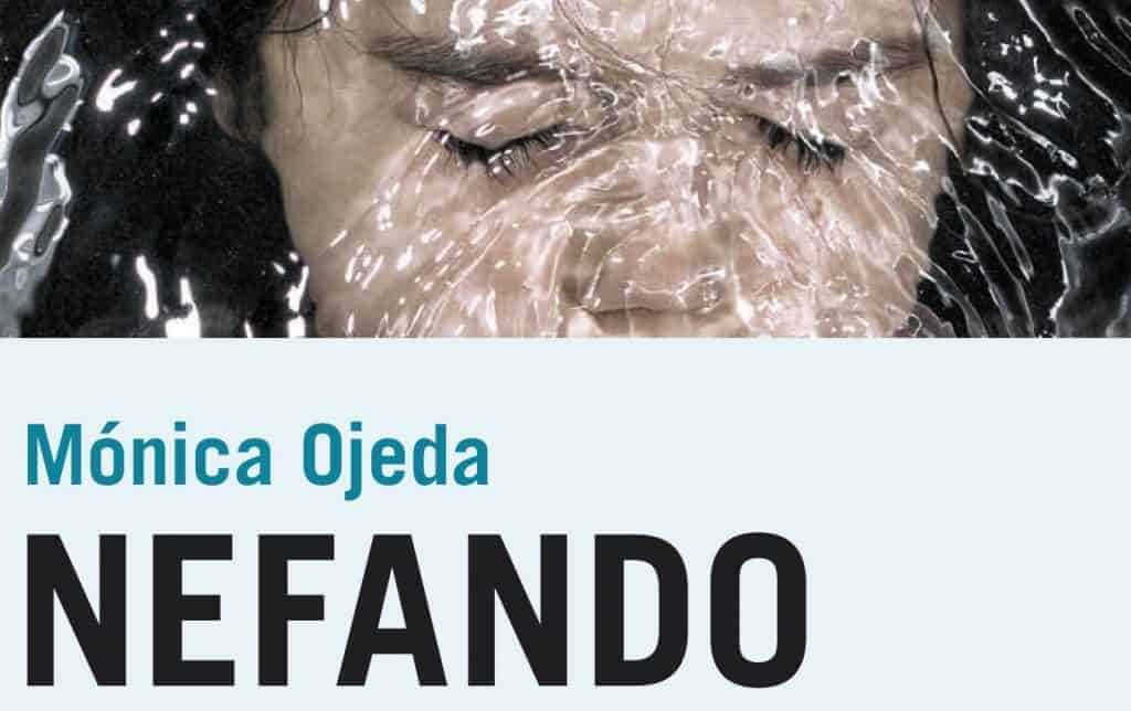 Nefando by Mónica Ojeda
